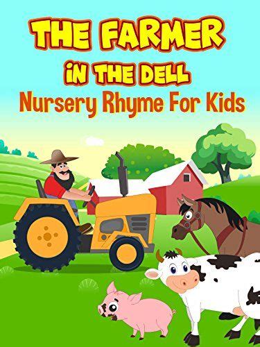 The Farmer In The Dell – Nursery Rhyme For Kids | Kids nursery rhymes, Rhymes for kids, Nursery ...