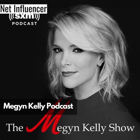 Megyn Kelly Podcast