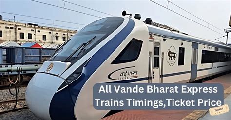 All Vande Bharat Express Trains: Timings, Schedule, Ticket Price – VMK News