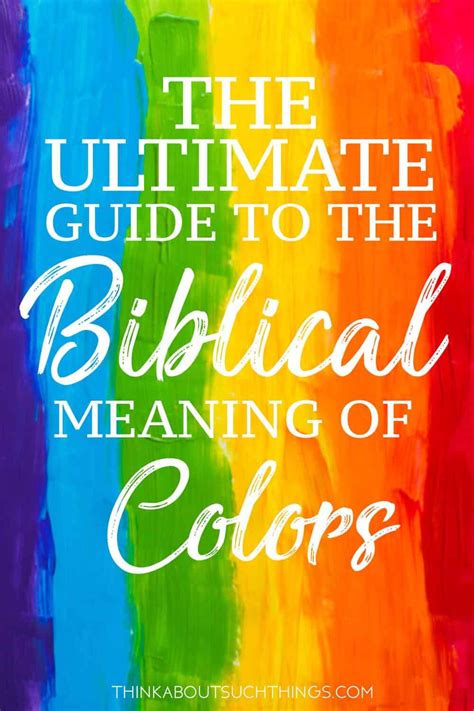 The ultimate guide to the biblical meaning of colors – Artofit