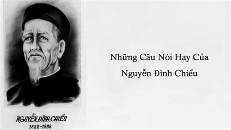 Những câu nói, câu thơ nổi tiếng của Nguyễn Đình Chiểu