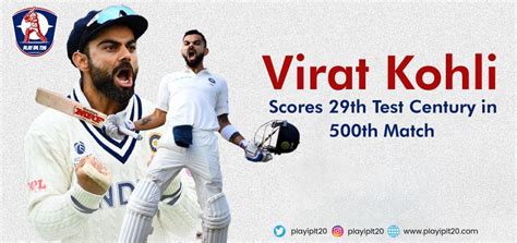 Virat Kohli Scores 29th Test Century in 500th International Match for ...