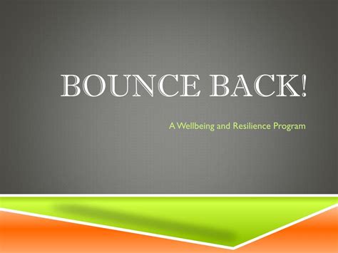 PPT - Bounce Back! PowerPoint Presentation, free download - ID:2761203