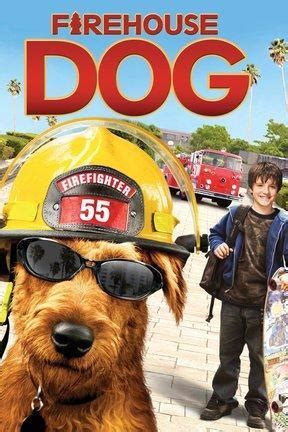 Firehouse Dog: Watch Full Movie Online | DIRECTV