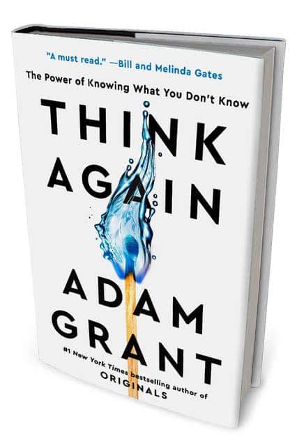 Think Again by Adam Grant - EntreResource.com