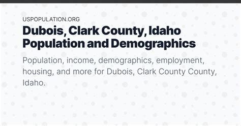 Dubois, Clark County, Idaho Population | Income, Demographics ...