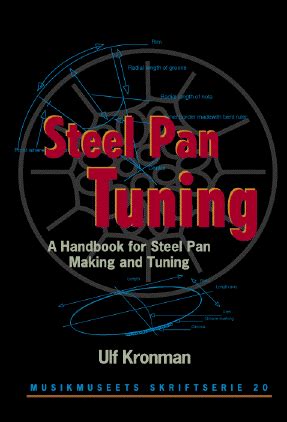 The Pan Page: Steel Pan Tuning - a Handbook for Steel Pan Making and Tuning