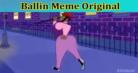 [Full Original Video] Ballin Meme Original: Has Animan Studios Created It? Check The Creator ...