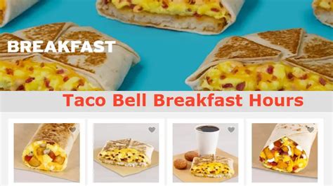 taco bell breakfast hours - Makingit Sj