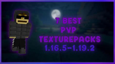 7 Best PVP Texture Packs [1.16.5 - 1.19.2] - YouTube