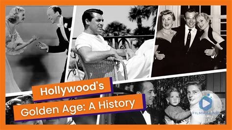 Golden Age of Hollywood: A History of the Legendary Films, Actors & Filmmakers of Classic ...