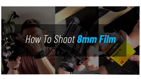 How To Shoot Super 8mm Film – FILMPAC