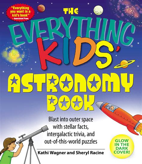 The Everything Kids' Astronomy Book | Book by Kathi Wagner, Sheryl Racine | Official Publisher ...