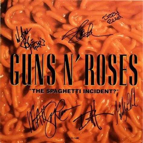 Guns N' Roses signed "The Spaghetti Incident?" album