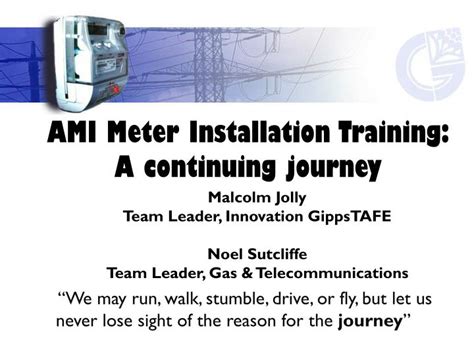 PPT - AMI Meter Installation Training: A continuing journey PowerPoint Presentation - ID:2512938