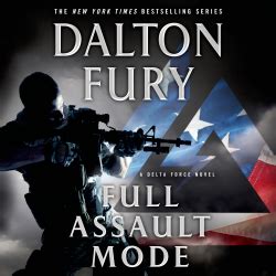 Dalton Fury fans! Her "Full Assault Mode" (Delta Force) was recently published in audio. Sample ...