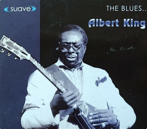 Albert King - The Blues... (2001, CD) | Discogs