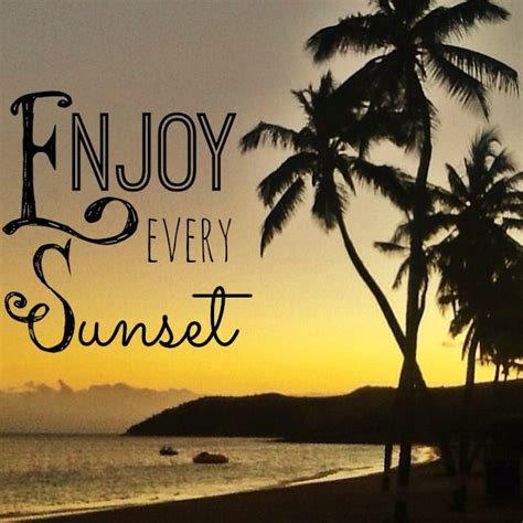 78+ images about Sunrise and Sunset Quotes on Pinterest | Beautiful ...