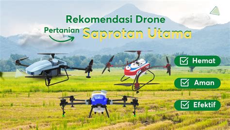 Rekomendasi Drone Pertanian Saprotan Utama - Saprotan Utama