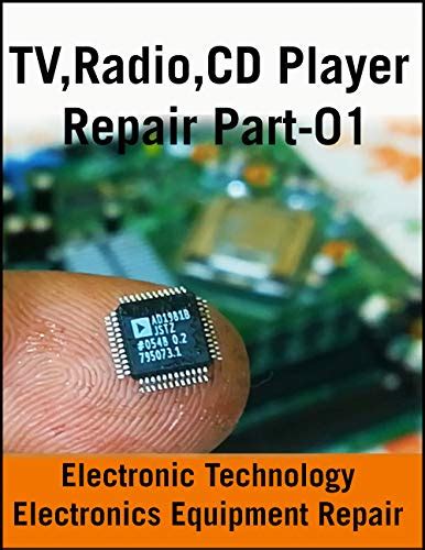 TV,Radio,CD Player Repair Part-01: Electronics Equipment Repair » Let Me Read