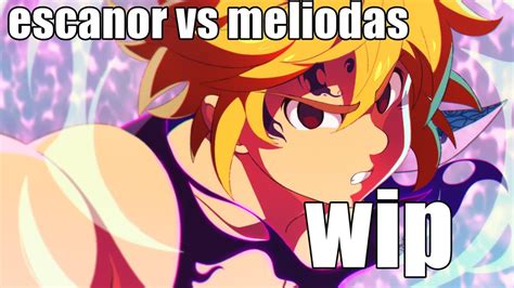 ESCANOR vs MELIODAS |fan animation | teaser/vistazo ("wip") - YouTube