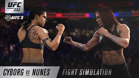 EA SPORTS UFC 3 | UFC 232 Simulation - Cris Cyborg vs. Amanda Nunes - YouTube