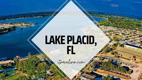 15 Best Things to do in Lake Placid, Florida [Travel Guide]