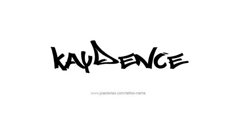 Kaydence Name Tattoo Designs