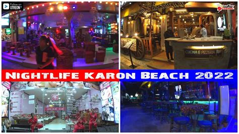 Nightlife Karon Centara area Karon beach Phuket 2022 - YouTube