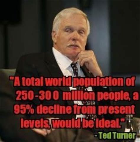 Eugenics Ted Turner Quotes. QuotesGram