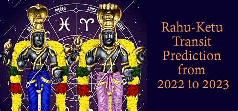 Rahu Ketu Transit 2022 To 2023: Predictions For 12 Zodiac Signs