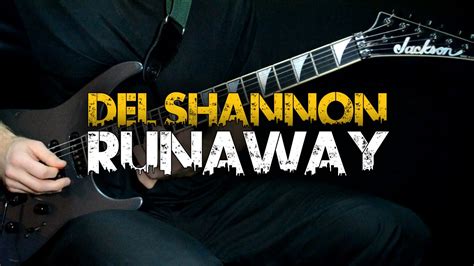 Runaway - Del Shannon (Guitar cover) - YouTube