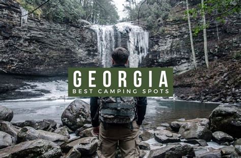 10 Best Camping Sites in GEORGIA to Check Out in 2021