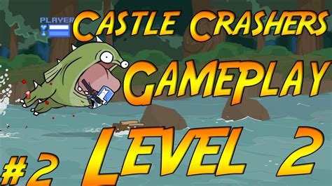 Castle Crashers Level 2 Gameplay - Γατόψαρος - YouTube