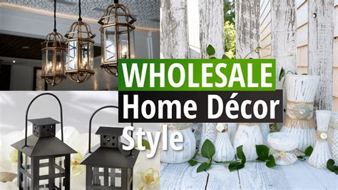 Wholesale Home Décor Style to Have in Your House - Simphome