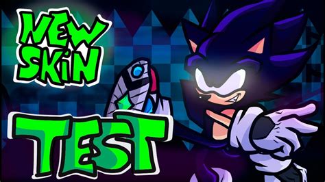 New Sonic Dark Skin test !! Friday Night Funkin (Sonic fnf mod.exe) - YouTube