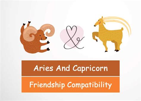 Aries And Capricorn Friendship Compatibility - Revive Zone