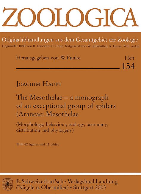 The Mesothelae - a monograph of an exceptional group of spiders (Araneae: Mesothelae ...