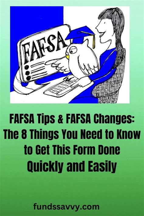 FAFSA Tips & FAFSA Changes: The 8 Things You Need to Know to Get This ...