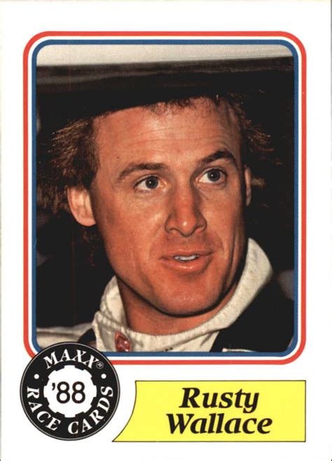 Rusty Wallace Racing Price Guide | Rusty Wallace Trading Card Value ...