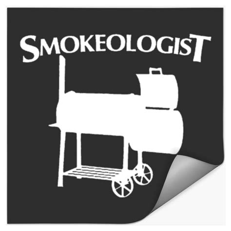 Smokeologist Funny BBQ Smoker Grill For Men BBQ sold by Geni Whitehouse | SKU 30159612 | 50% OFF ...