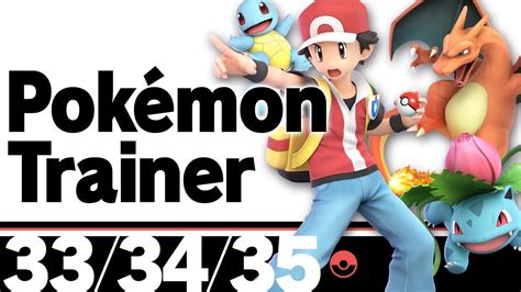 33-35: Pokémon Trainer – Super Smash Bros. Ultimate - YouTube