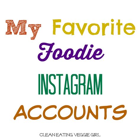 My Favorite Foodie Instagram Accounts