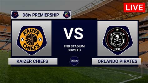 Kaizer Chiefs vs Orlando Pirates | DStv Premiership 2022-23 - YouTube