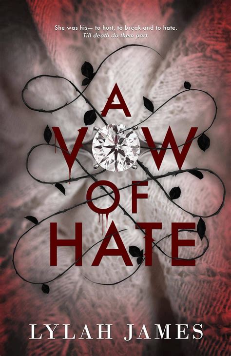 A Vow of Hate (A Vow of Hate, #1) by Lylah James | Goodreads