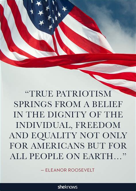 10 Patriotic quotes that will make you proud of America: Dignity | Patriotic quotes, Fourth of ...