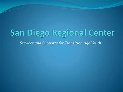 PPT - San Diego Regional Center PowerPoint Presentation, free download ...