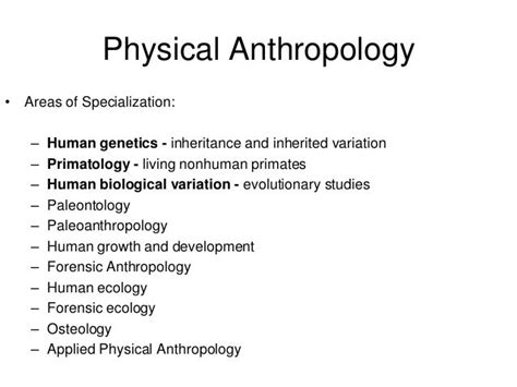 Intro to physical anthropology