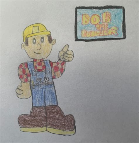 Bob the Builder by ali26327 on DeviantArt