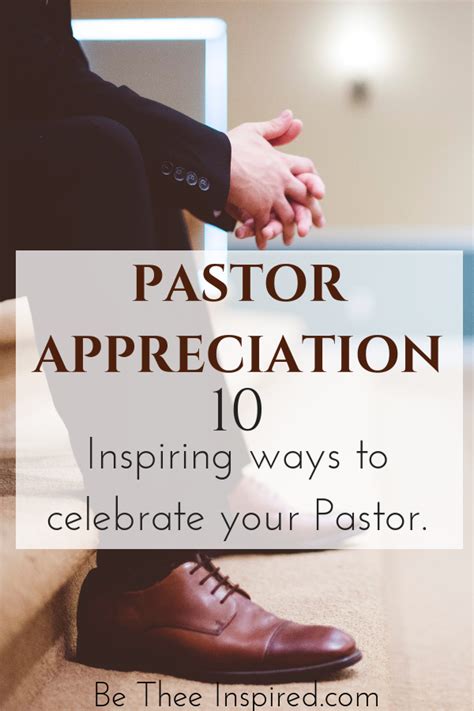 Pastor Appreciation: 10 Inspiring Ideas to Help You Celebrate Your ...